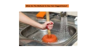 What Are The Methods To Clear Hair Clogged Drains