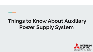 Things to Know About Auxiliary Power Supply System