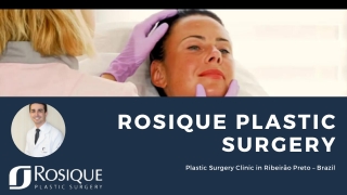 Facial Rejuvenation Treatment in Brazil | Rosique Plastic Surgery