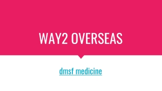 WAY2 OVERSEAS    dmsf davao