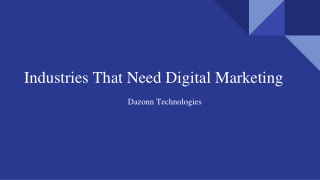 Industries That Need Digital Marketing