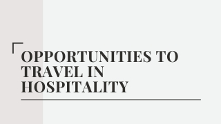 Opportunities to Travel in Hospitality