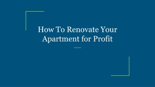 How To Renovate Your Apartment for Profit