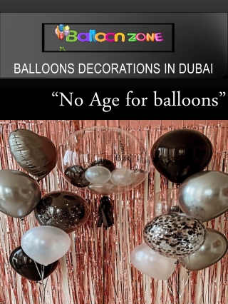 Balloons decorations in Dubai, Birthday balloons Dubai, Balloon Zone Dubai