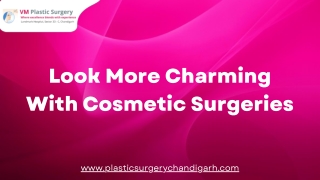 Experience the Best Plastic Surgery Treatment in Chandigarh