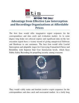 Advantage from Effective Law Interception and Recordings Organizations at Affordable Prices