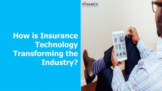 How is Insurance Technology transforming the industry?