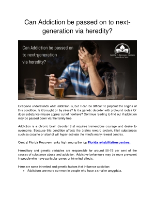 Can Addiction be passed on to next-generation via heredity?
