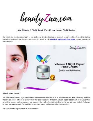 Add Vitamin A Night Repair Face Cream in your Night Regime