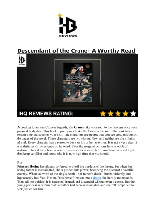 Descendant of the Crane- A Worthy Read