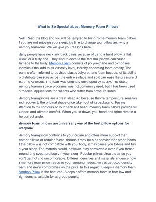 What is so special about the Memory Foam Pillow