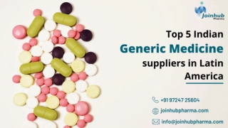 Top 5 Indian Generic Medicine Suppliers in Latin America