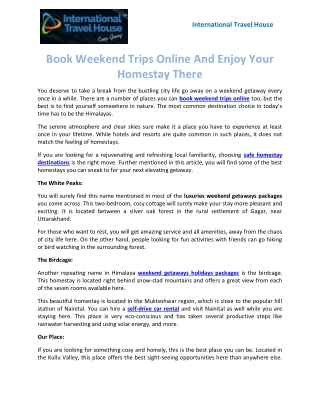 Book Weekend Trips Online And Enjoy Your Homestay There