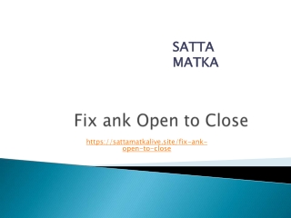 Fix ank Open to Close