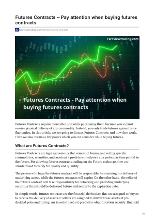 fxreviewtrading.com-Futures Contracts  Pay attention when buying futures contracts