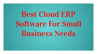 Best Cloud ERP Software For Small Business Needs