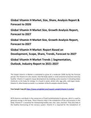 Global Vitamin H Market, Size, Share, Analysis Report & Forecast to 2026