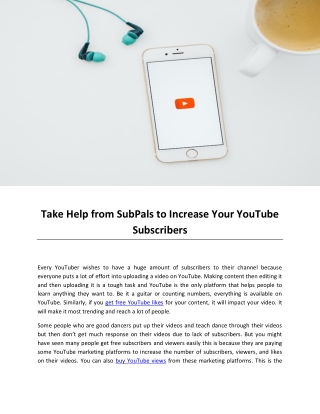 Take Help from SubPals to Increase Your YouTube Subscribers