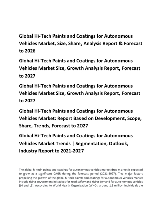 Global Hi-Tech Paints and Coatings for Autonomous Vehicles Market, Size, Share