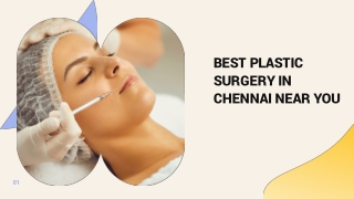 BEST PLASTIC SURGERY IN CHENNAI NEAR YOU