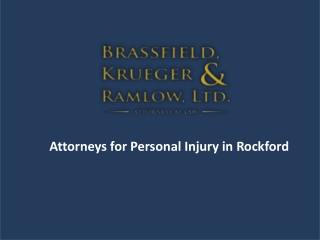 Attorneys for Personal Injury in Rockford