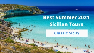 Best Summer 2021 Sicilian Tours