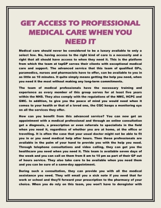 Get Access to Professional Medical Care When You Need It