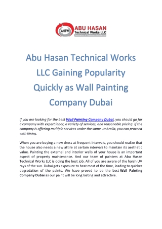 Abu Hasan Technical Works LLC Gaining Popularity Quickly as Wall Painting Company Dubai