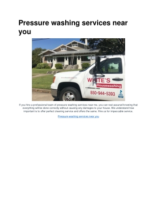 Pressure washing services near you