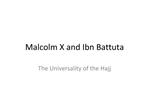 Malcolm X and Ibn Battuta