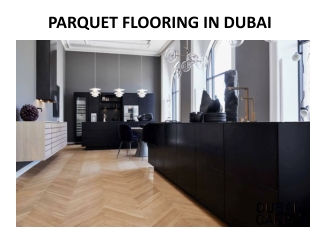 PARQUET FLOORING IN DUBAI
