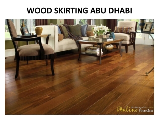 WOOD SKIRTING ABU DHABI