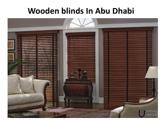 Wooden blinds In Abu Dhabi