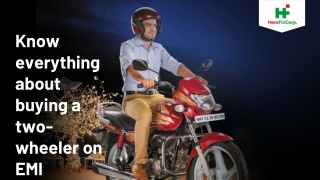 Know everything about buying a two-wheeler on EMI