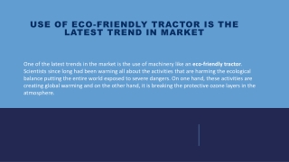 Use of Eco-Friendly Tractor is the Latest Trend in Market