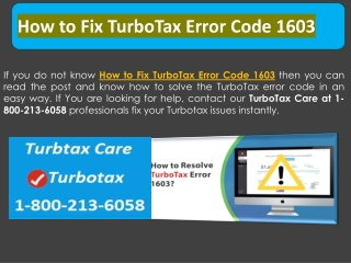 Call 1-800-213-6058 - How to Fix TurboTax Error Code 1603