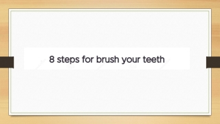 8 Steps For Brush Your Teeth