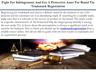 Fight For Infringement And Get A Protective Asset For Brand Via Trademark Regist