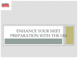 Enhance your NEET Preparation with the IAS