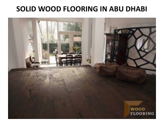 SOLID WOOD FLOORING IN ABU DHABI