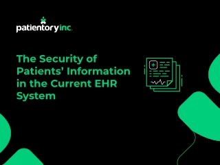 The Security of Patients Information in the Current EHR System