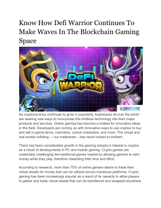 Know How Defi Warrior Continues To Make Waves In The Blockchain Gaming Space