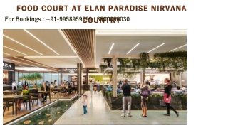 Elan Paradise Sector 50 Food Court, Elan Paradise Food Court Add on Charges, 995