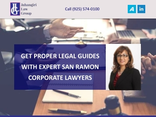 GET PROPER LEGAL GUIDES WITH EXPERT SAN RAMON CORPORATE LAWYERS
