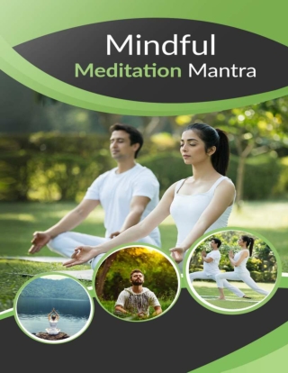 Mindful Meditation Mantra