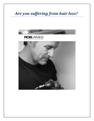 Are you suffering from hair loss