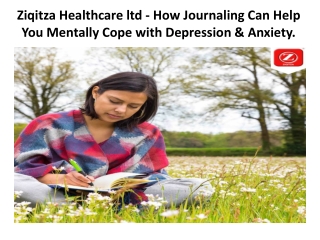 Ziqitza Healthcare ltd - How Journaling Can Help You Mentally Cope with Depression & Anxiety.
