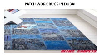 PATCH WORK RUGS IN DUBAI