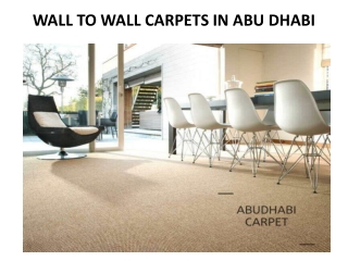 WALL TO WALL CARPETS IN ABU DHABI