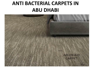 ANTI BACTERIAL CARPETS IN ABU DHABI
